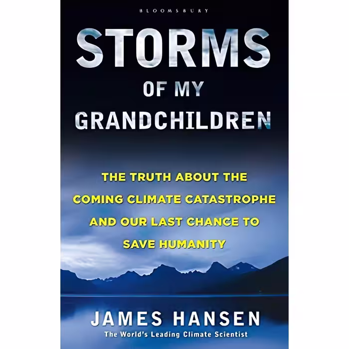 کتاب زبان اصلی Storms of My Grandchildren اثر James C Hansen انتشارات Bloomsbury