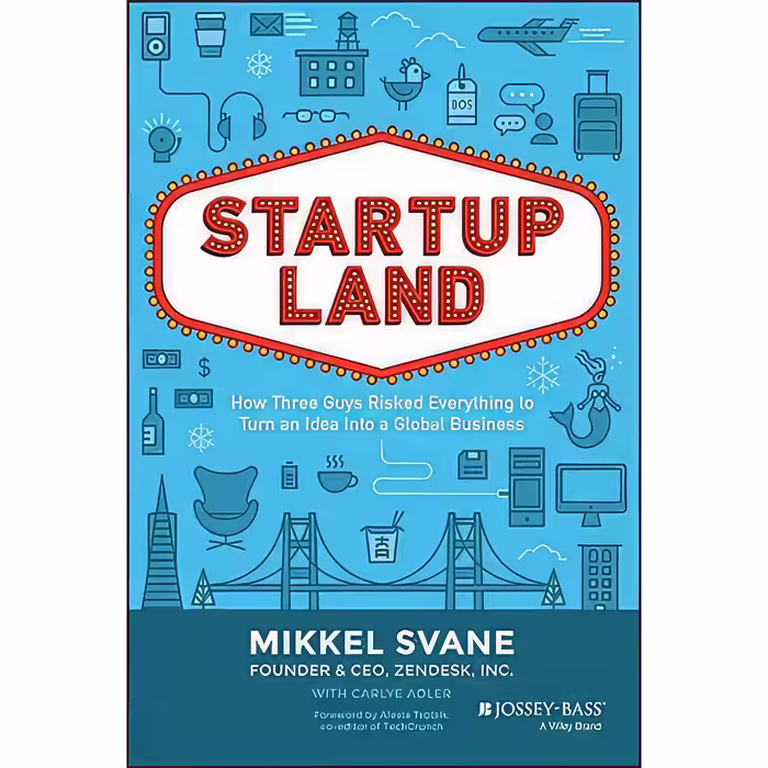 کتاب زبان اصلی Startupland اثر Mikkel Svane and Carlye Adler انتشارات JosseyBass