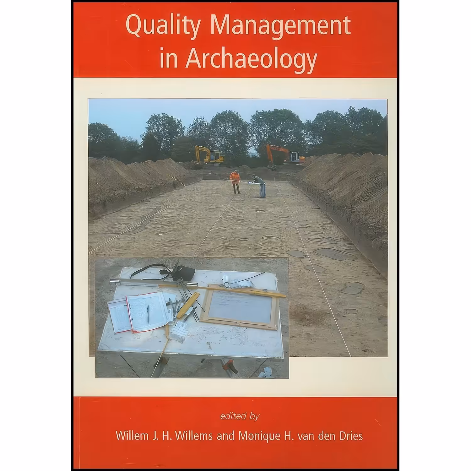 کتاب زبان اصلی Quality Management in Archaeology اثر Willem Willems