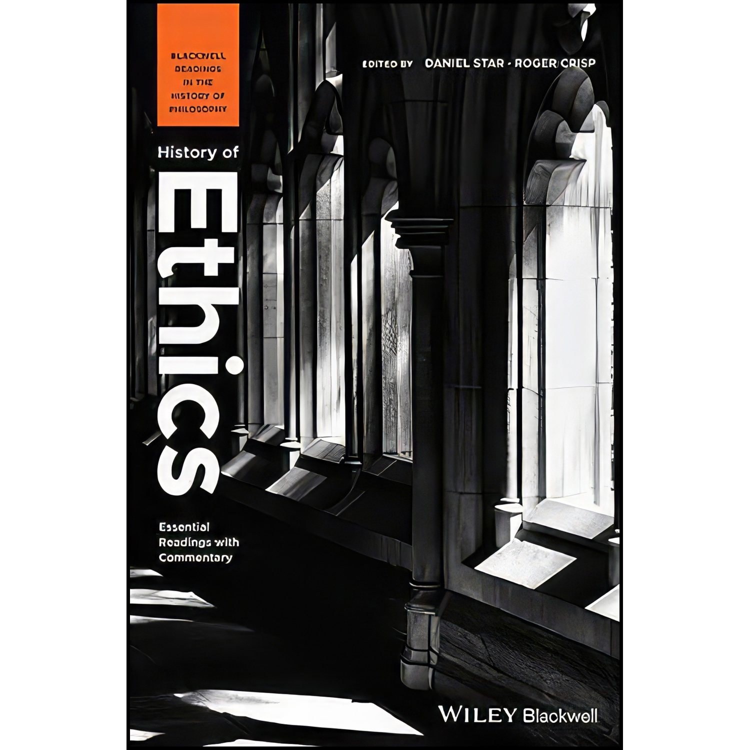 کتاب زبان اصلی History of Ethics اثر Daniel Star and Roger Crisp