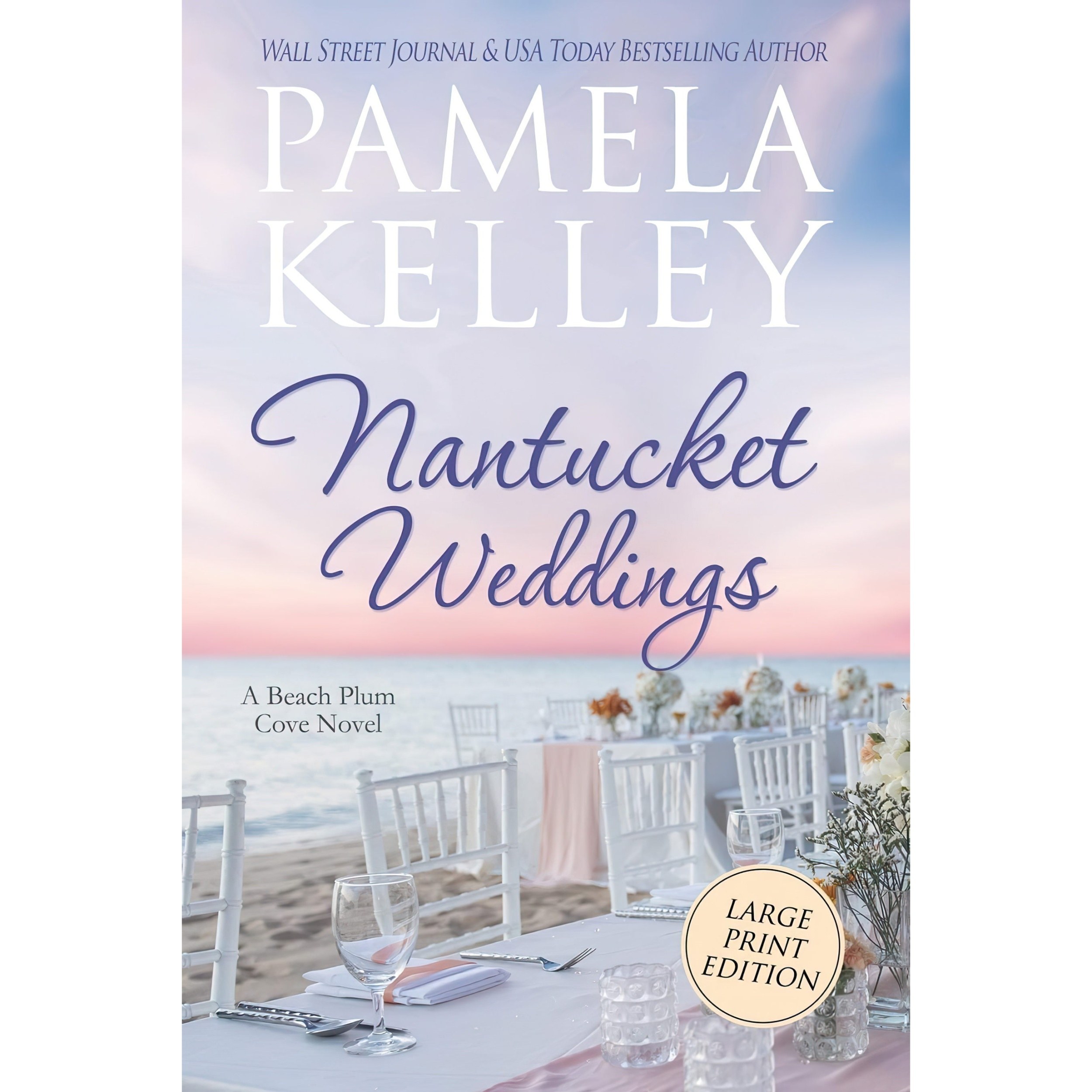 کتاب زبان اصلی Nantucket Weddings اثر Pamela M Kelley