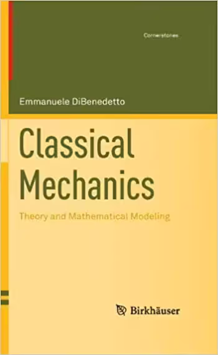 󾕇 دانلود کتاب Classical Mechanics - Theory And Mathematical Modeling, 2011 - دانلود کتاب های دانشگاهی