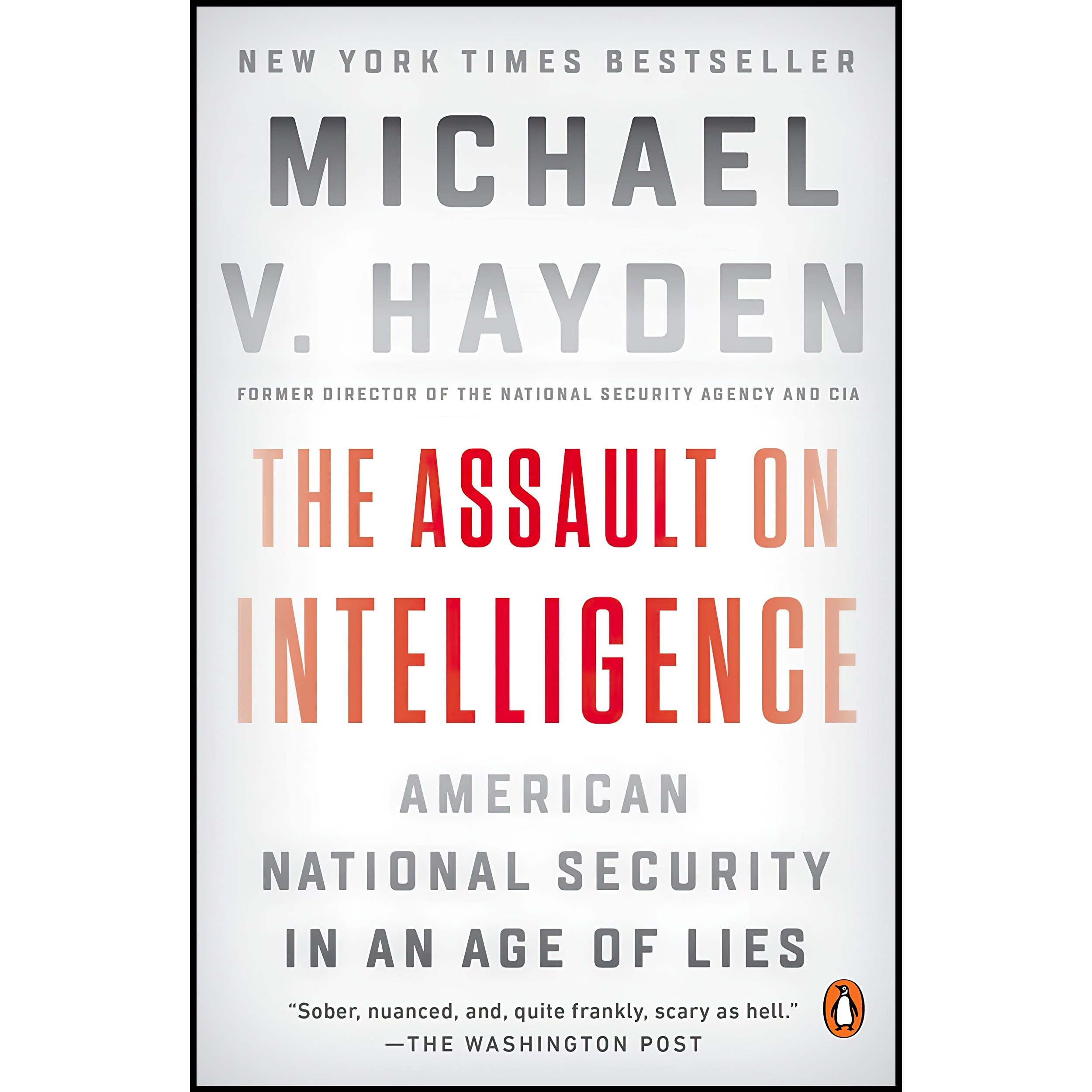 کتاب زبان اصلی The Assault on Intelligence اثر Michael V Hayden