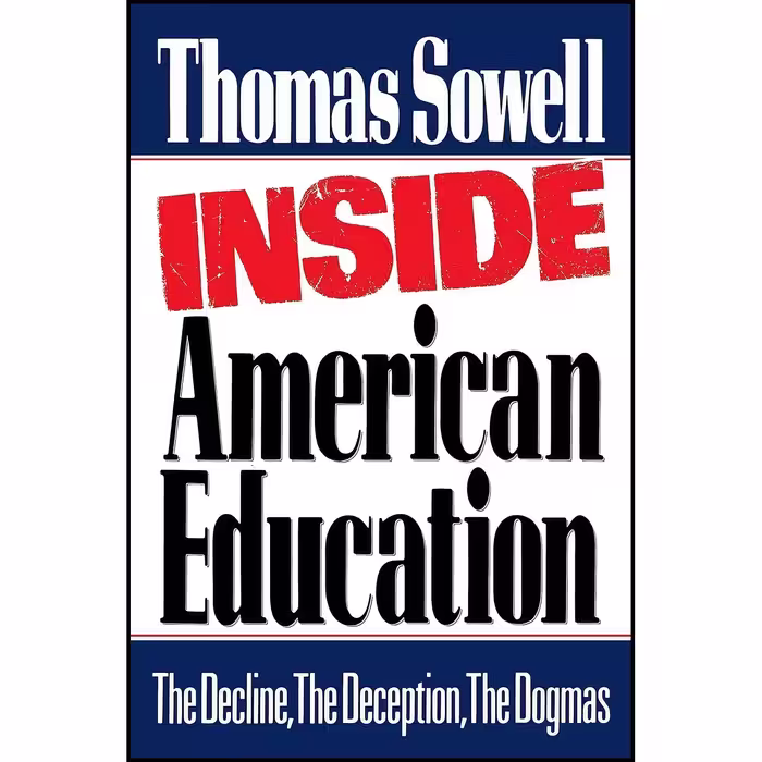 کتاب زبان اصلی Inside American Education اثر Thomas Sowell