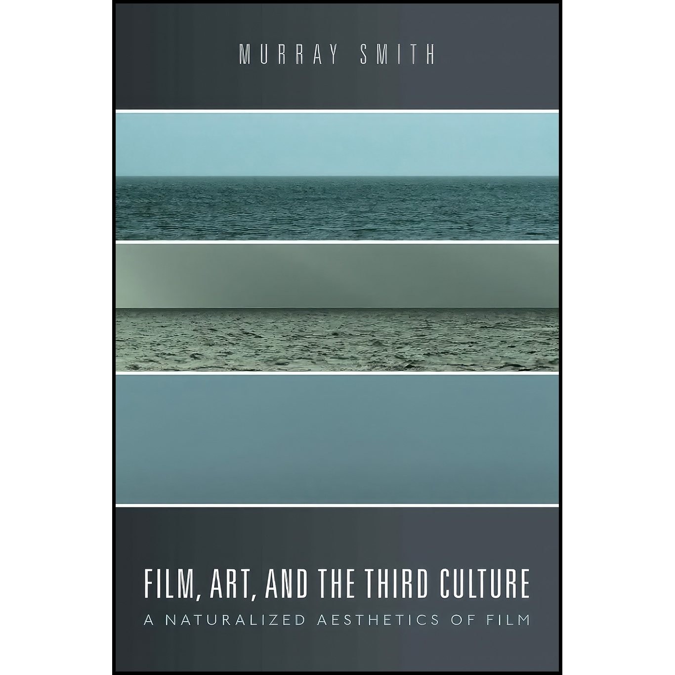 کتاب زبان اصلی Film Art and the Third Culture اثر Murray Smith