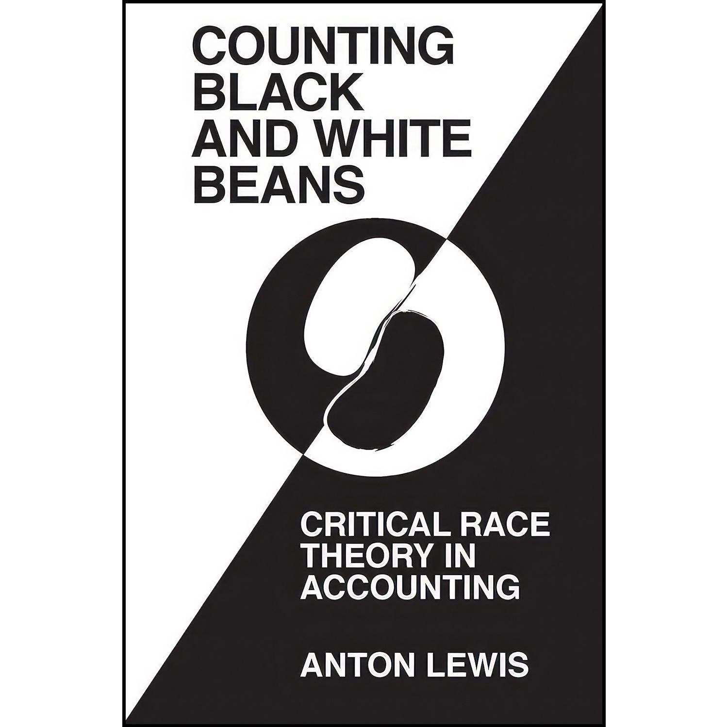 کتاب زبان اصلی counting Black and White Beans اثر Anton Lewis