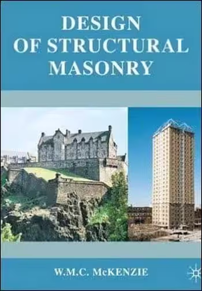 󾕇 McKenzie W. M. C., Design of Structural Masonry, 2001 - دانلود کتاب های دانشگاهی