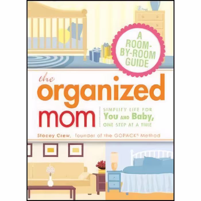 کتاب زبان اصلی The Organized Mom اثر Stacey Crew