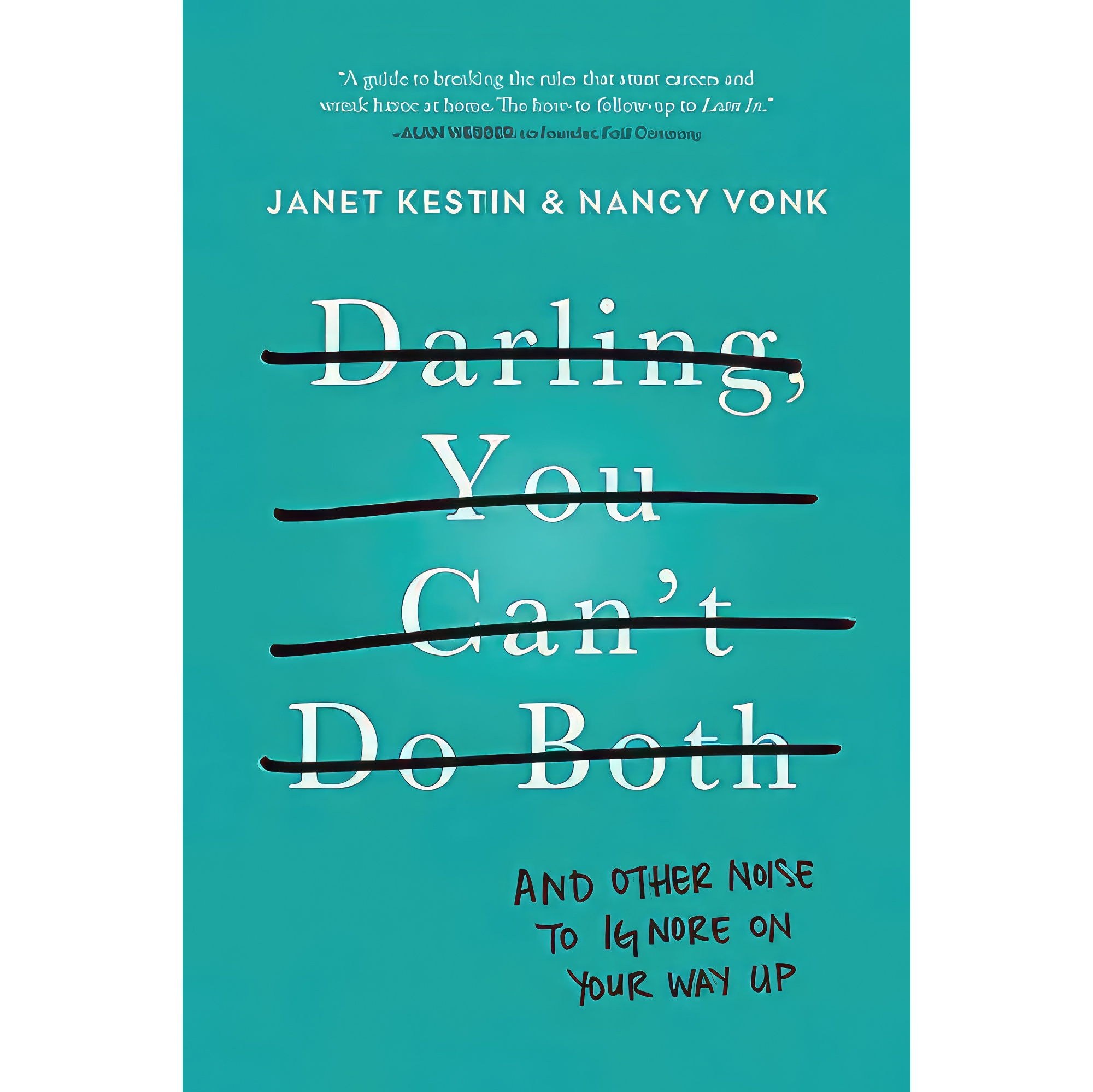 کتاب زبان اصلی Darling You Cant Do Both اثر Janet Kestin and Nancy Vonk