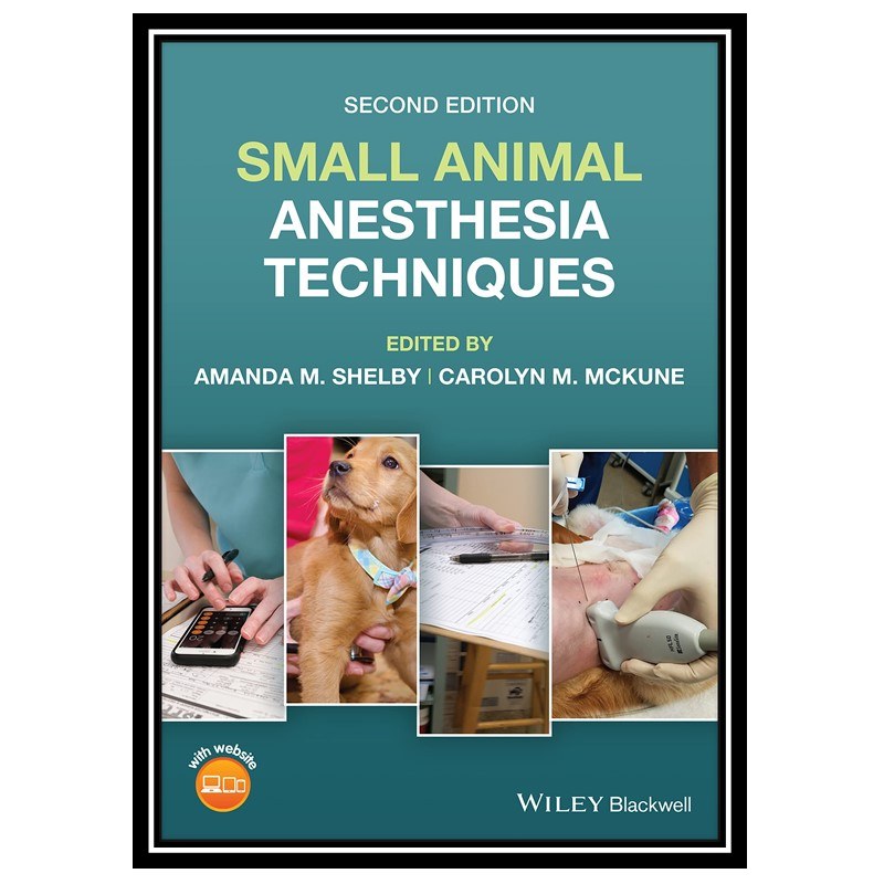 کتاب Small Animal Anesthesia Techniques