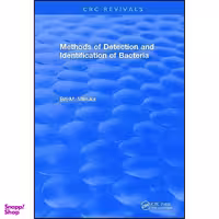 کتاب Methods of Detection and Identification of Bacteria  اثر B. M. Mitruka انتشارات CRC Press