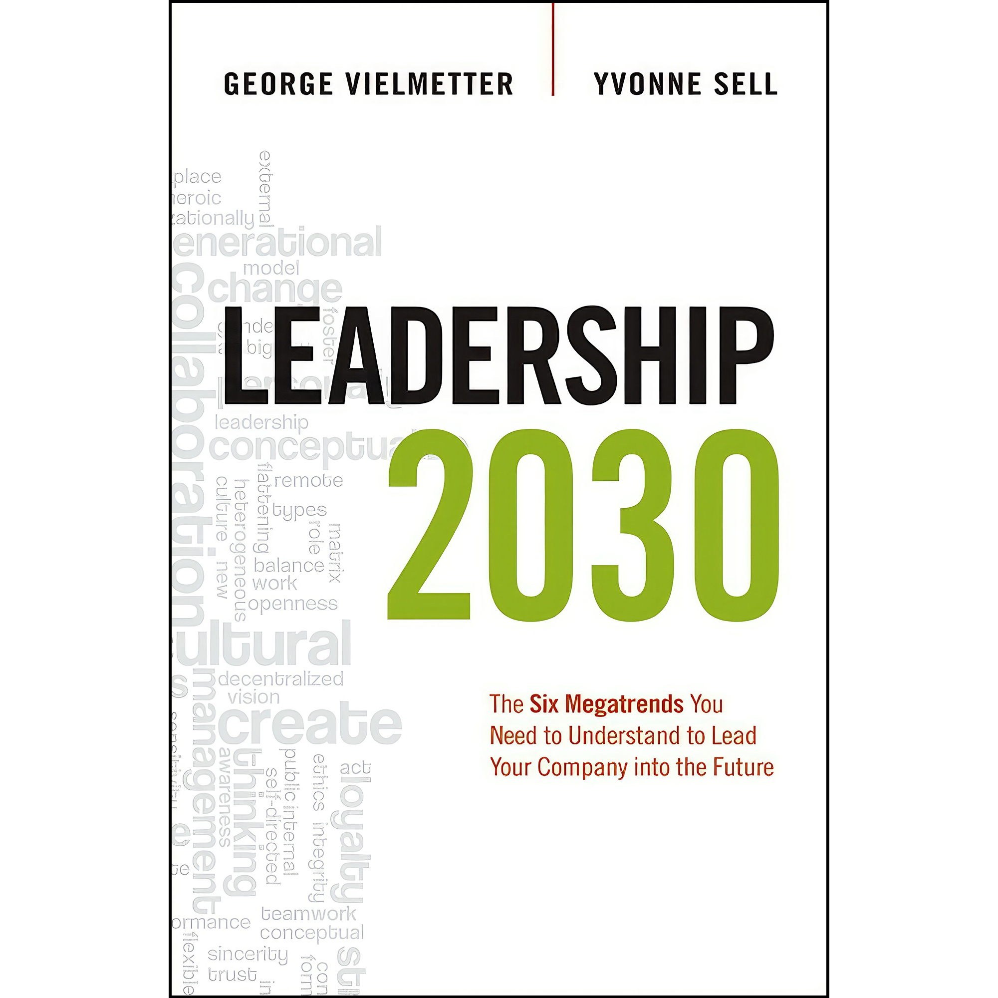 کتاب زبان اصلی Leadership اثر Georg Vielmetter and Yvonne Sell انتشارات AMACOM