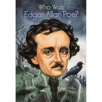 Who Was Edgar Allan Poe?