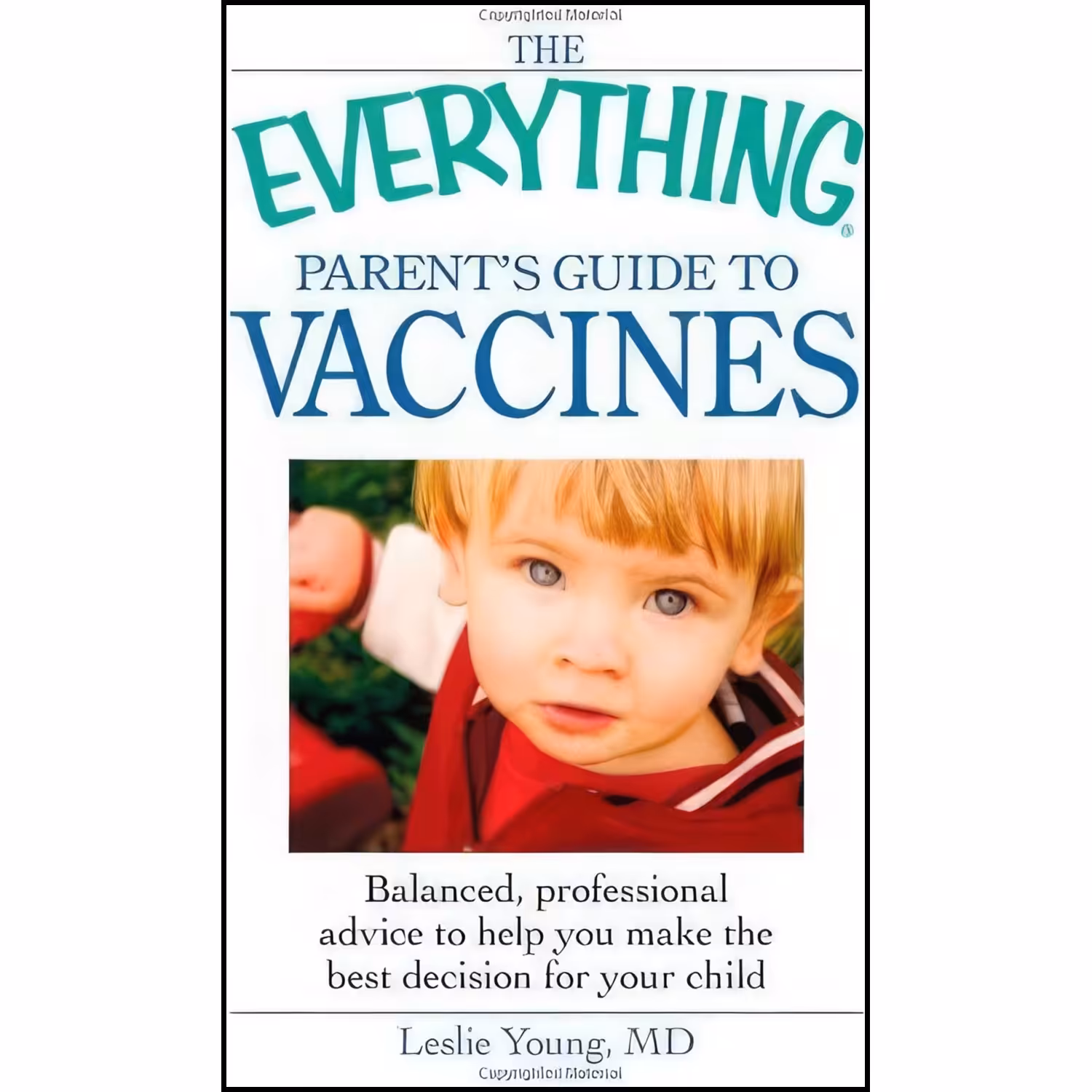 کتاب زبان اصلی The Everything Parents Guide to Vaccines اثر Leslie Young