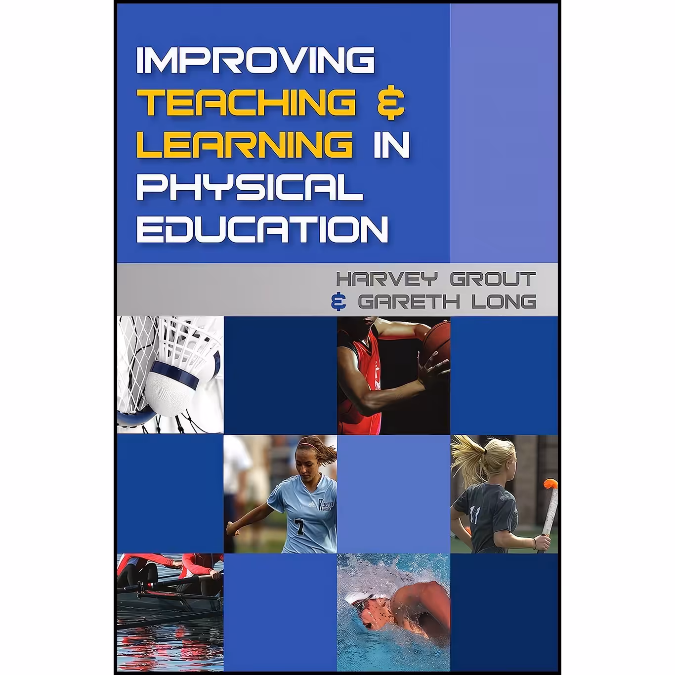 کتاب زبان اصلی Improving teaching and learning in physical education