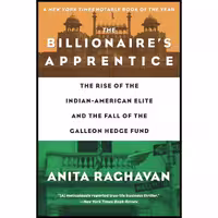 کتاب زبان اصلی The Billionaires Apprentice اثر Anita Raghavan انتشارات تازه ها