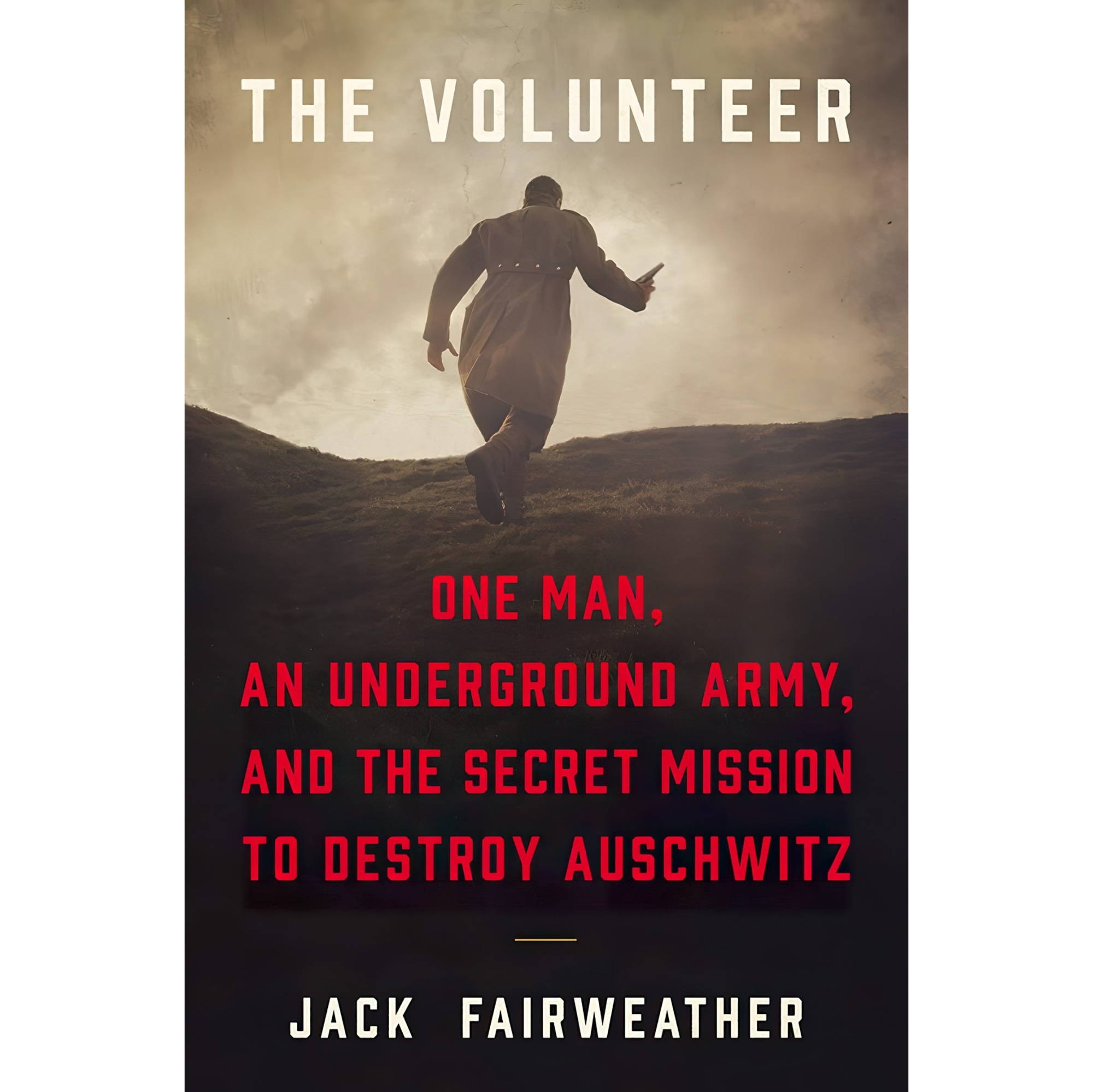 کتاب زبان اصلی The Volunteer One Man an Underground Army and the Secret Mission