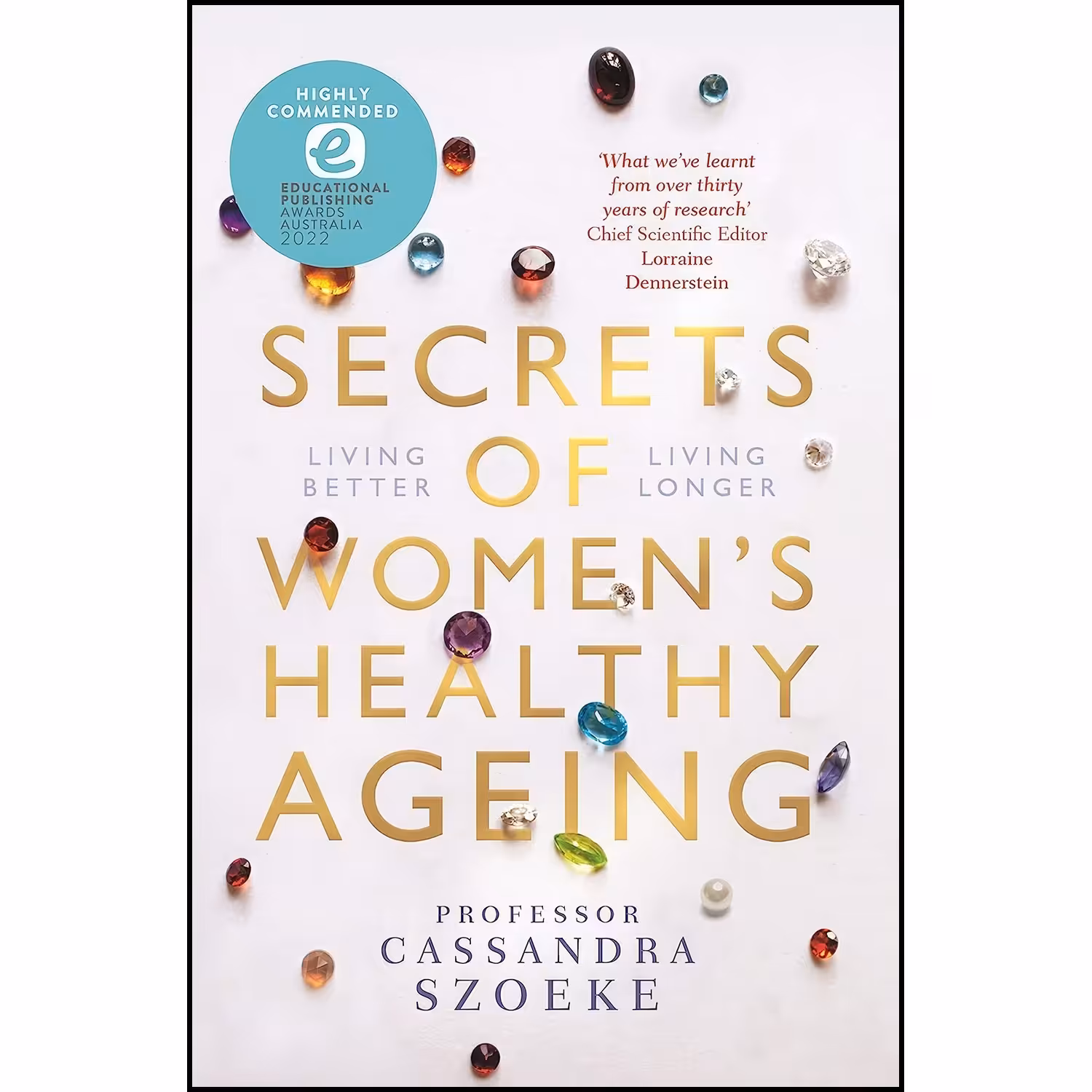 کتاب زبان اصلی Secrets of Womens Healthy Ageing اثر Cassandra Szoeke
