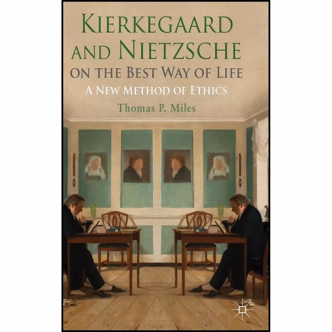 کتاب زبان اصلی Kierkegaard and Nietzsche on the Best Way of Life