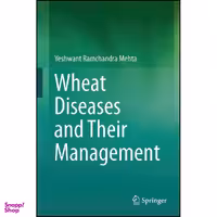 کتاب Wheat Diseases and Their Management اثر Yeshwant Ramchandra Mehta انتشارات Springer