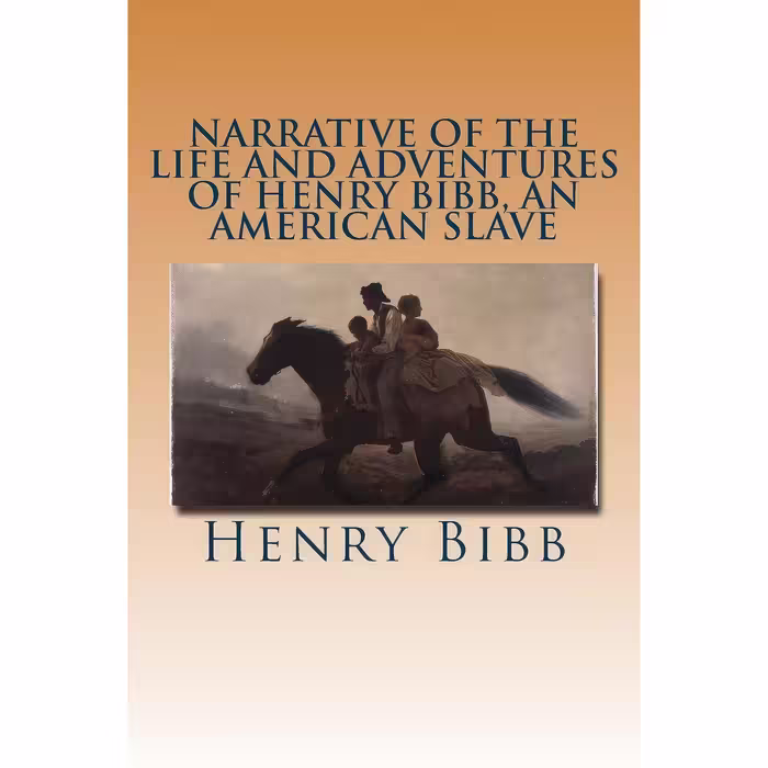 کتاب زبان اصلی Narrative of the Life and Adventures of Henry Bibb