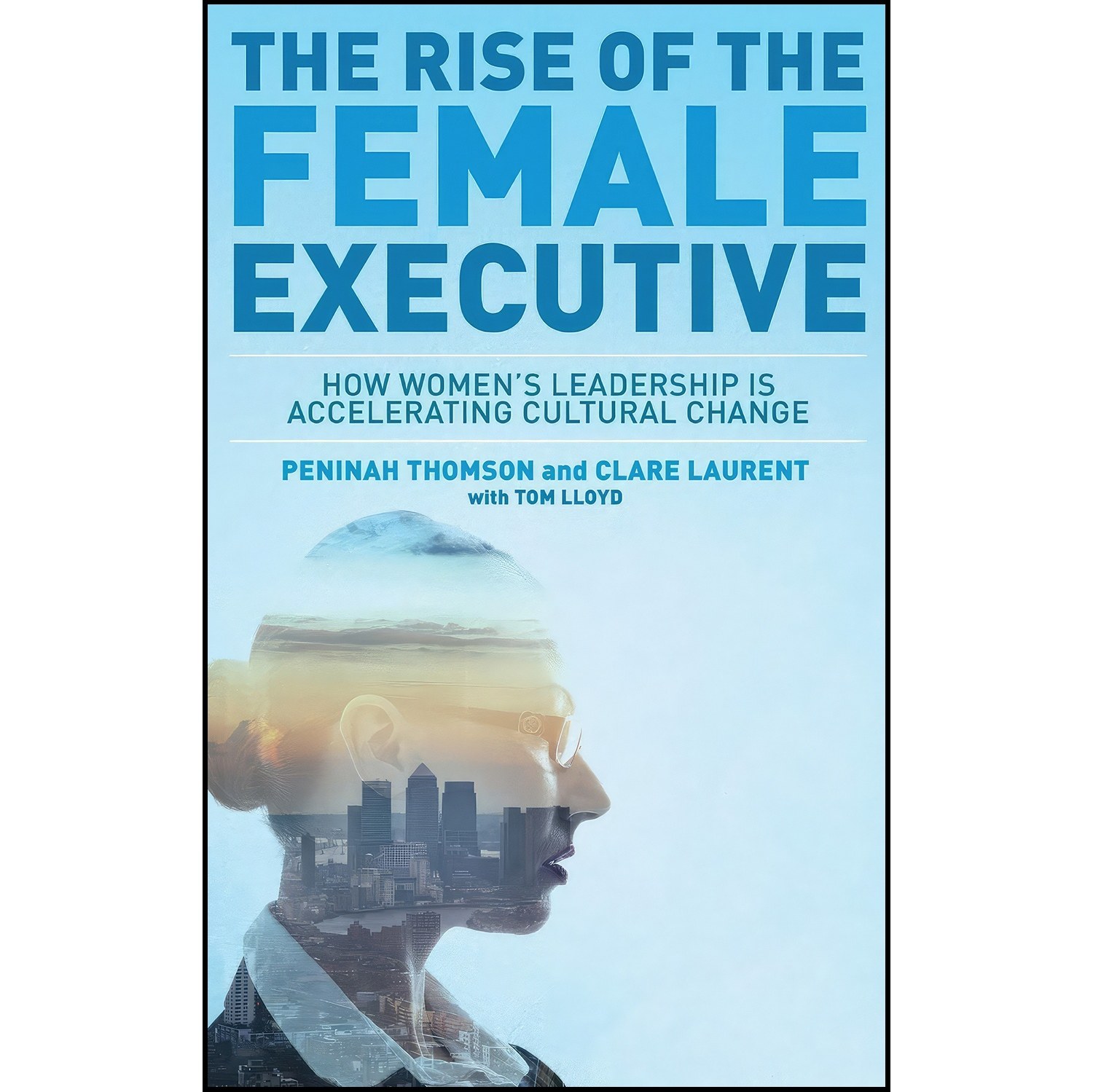 کتاب زبان اصلی The Rise of the Female Executive اثر جمعی از نویسندگان