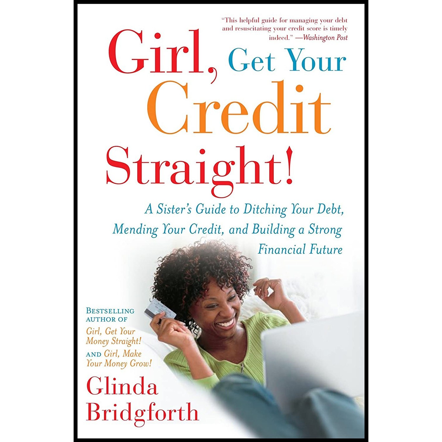کتاب زبان اصلی Girl Get Your Credit Straight اثر Glinda Bridgforth