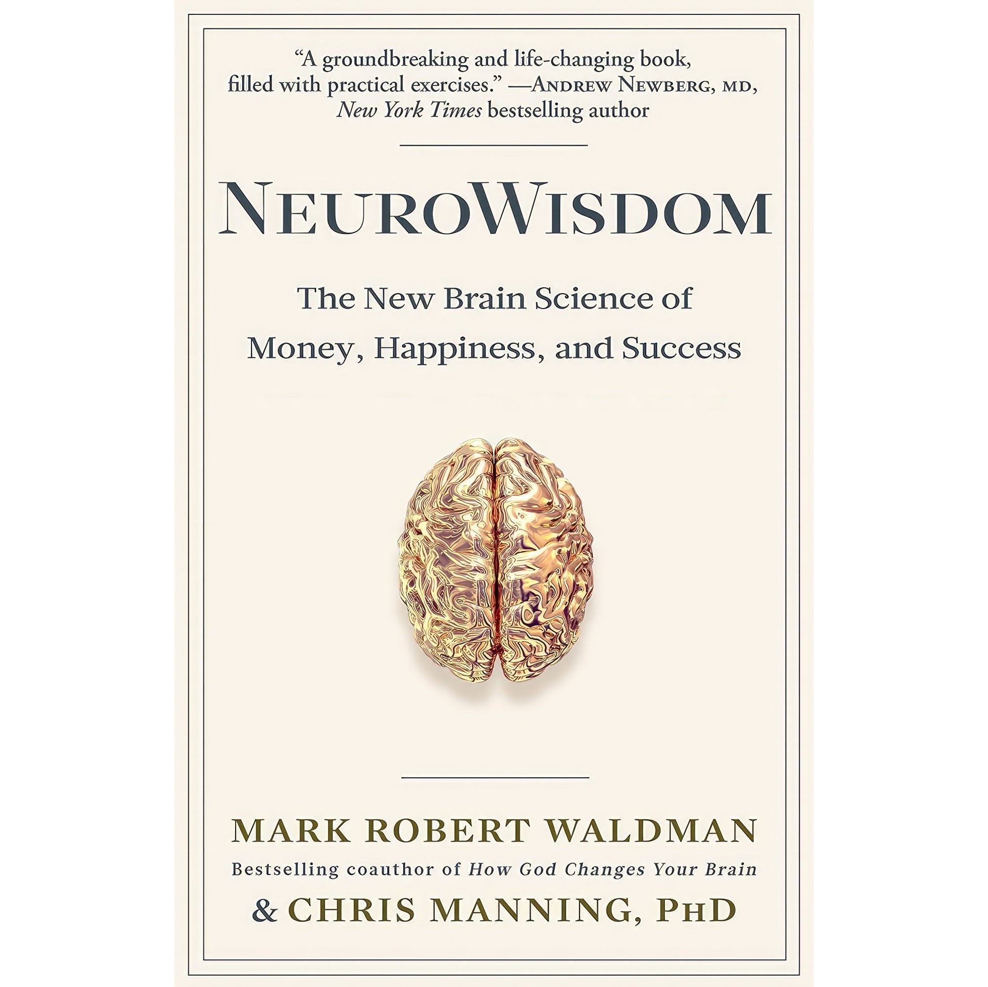 کتاب زبان اصلی NeuroWisdom اثر Mark Robert Waldman and Chris Manning PhD