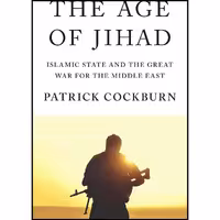 کتاب زبان اصلی The Age of Jihad اثر Patrick Cockburn انتشارات Verso