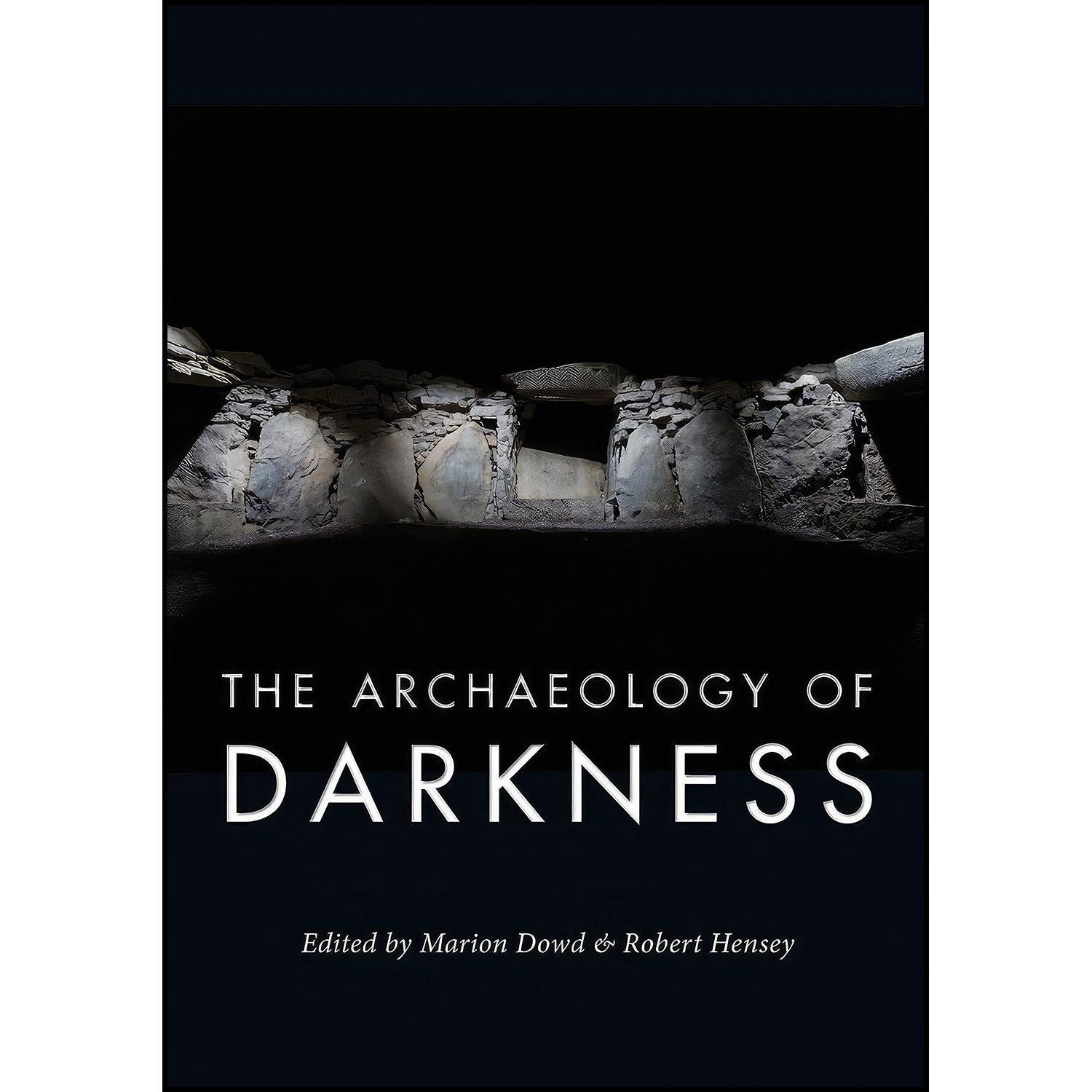 کتاب زبان اصلی The Archaeology of Darkness اثر Marion Dowd and Robert Hensey