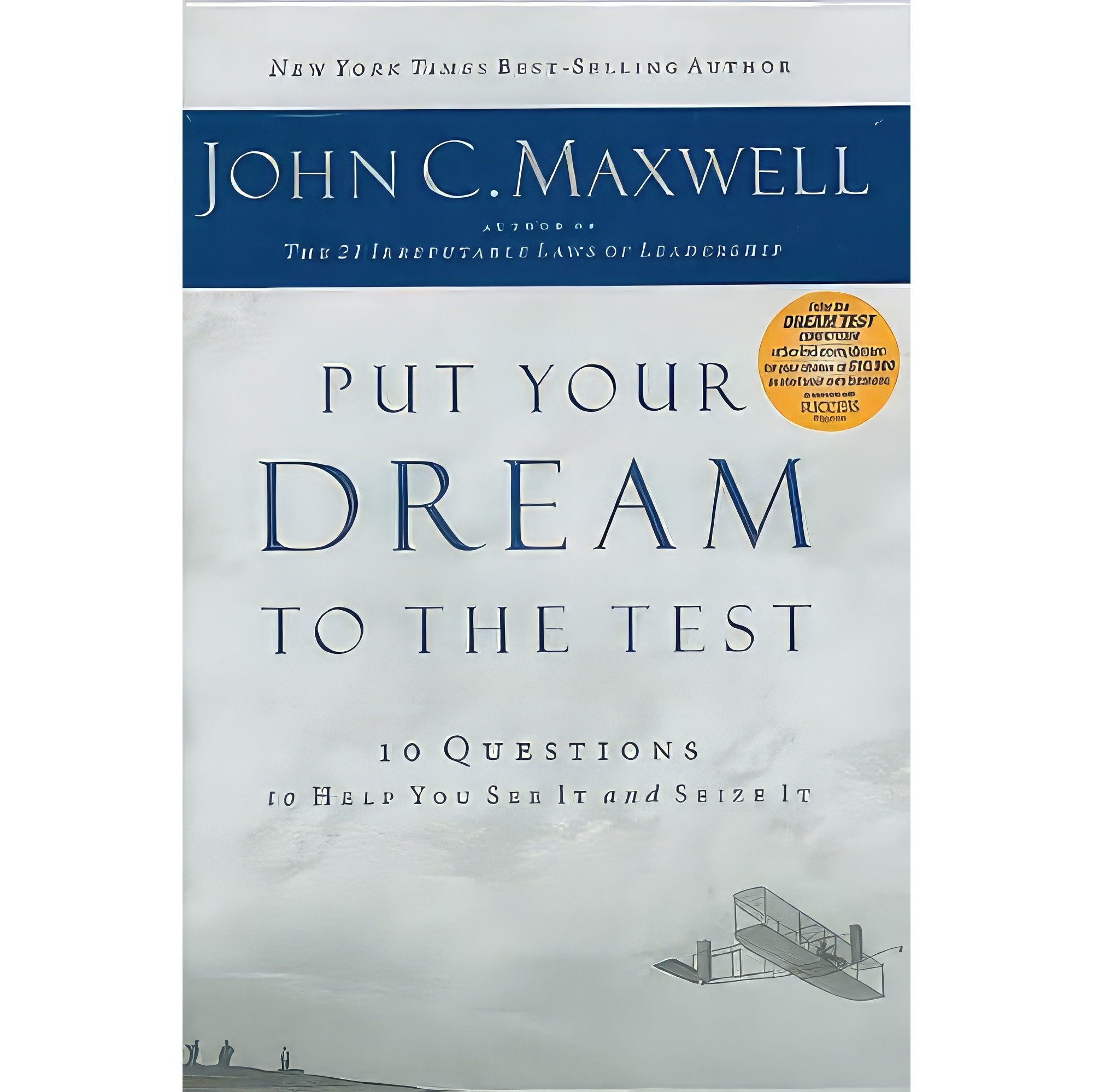 کتاب زبان اصلی Put Your Dream to the Test اثر John C Maxwell