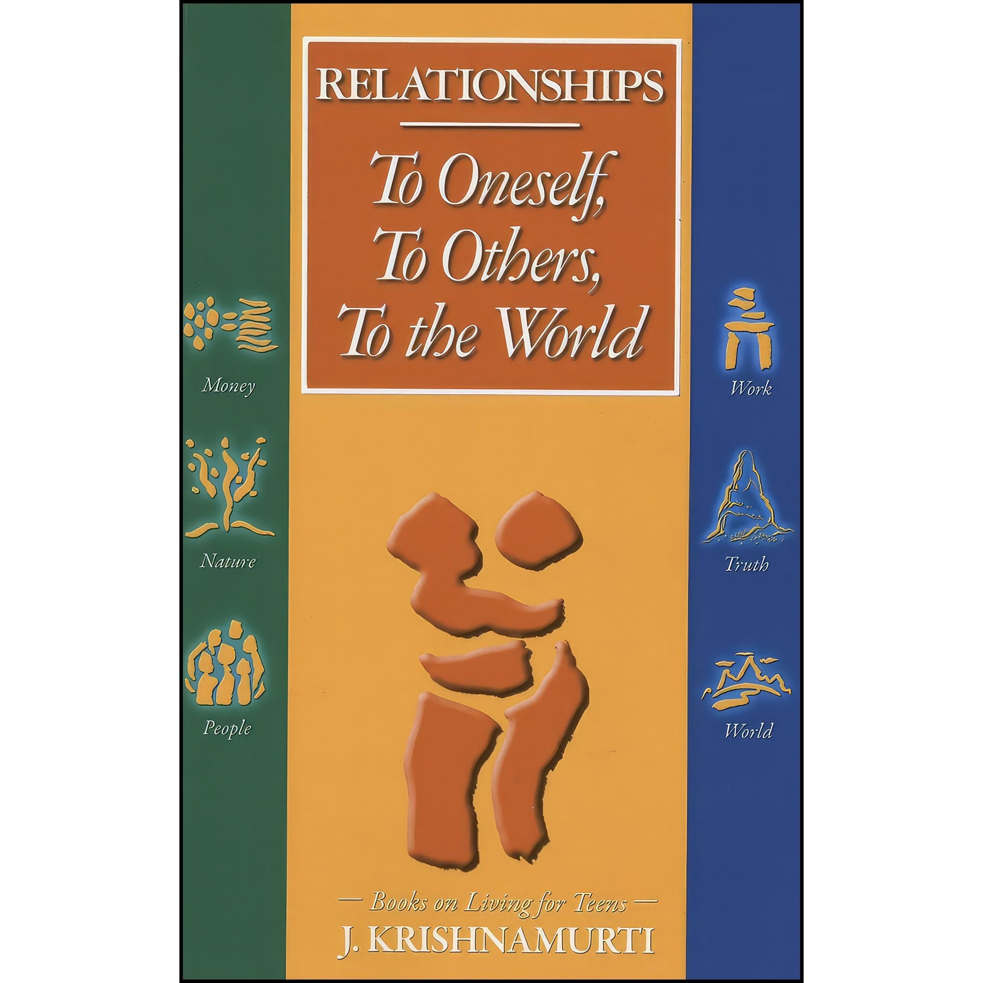 کتاب زبان اصلی Relationships اثر J Krishnamurti and J Krishnamurti