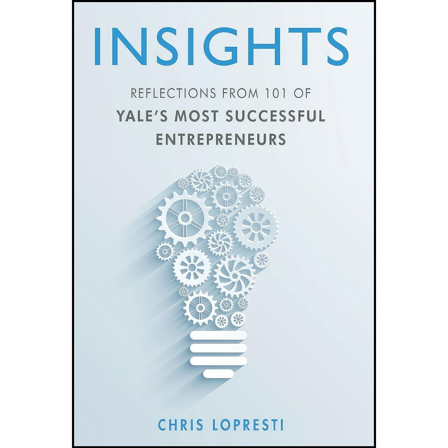 کتاب زبان اصلی INSIGHTS اثر Chris LoPresti