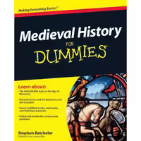 کتاب زبان اصلی Medieval History For Dummies اثر lecturer Stephen Batchelor