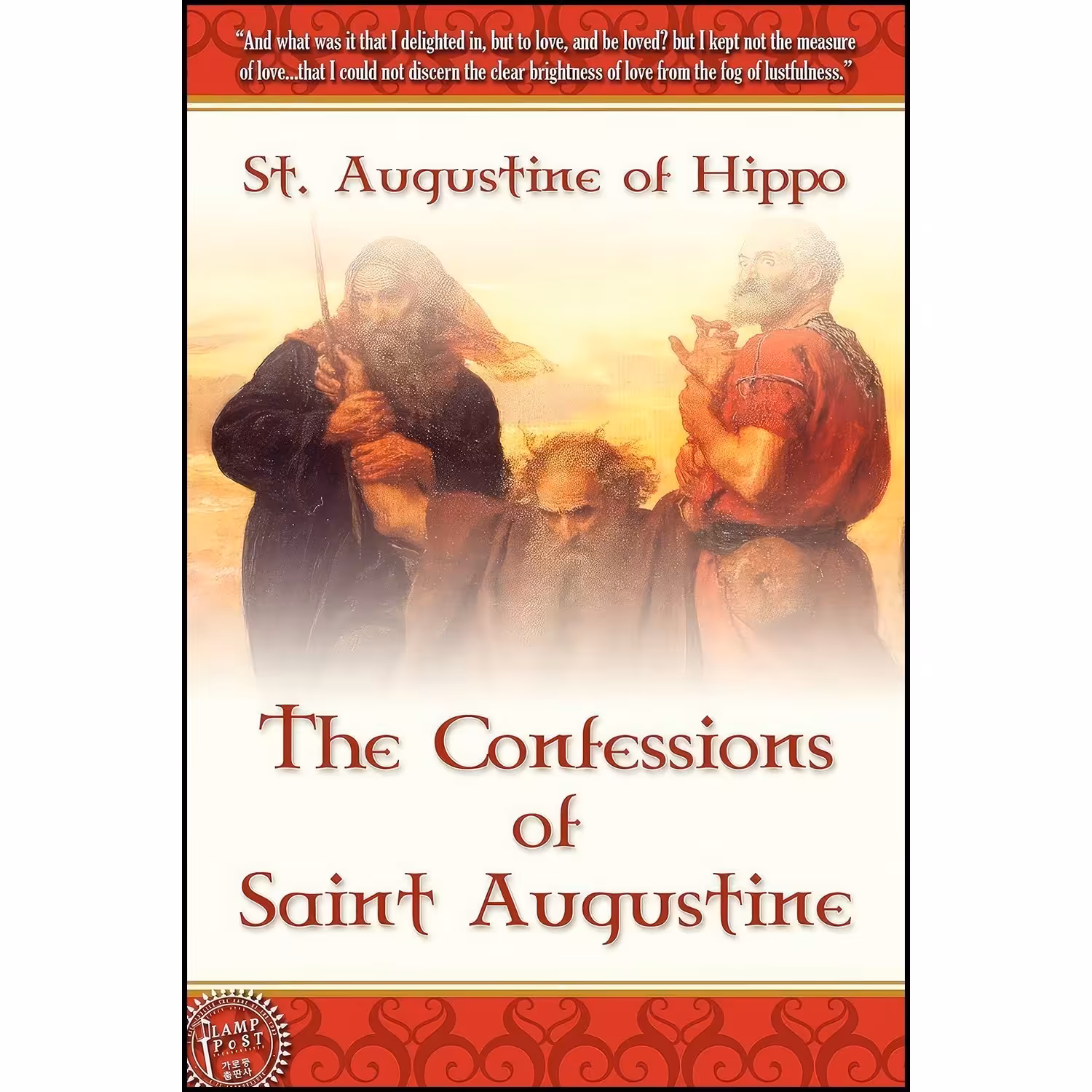 کتاب زبان اصلی The Confessions of Saint Augustine انتشارات Lamp Post Inc