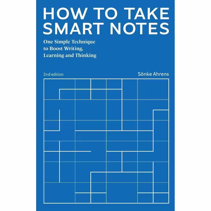کتاب زبان اصلی How to Take Smart Notes اثر Sonke Ahrens انتشارات تازه ها