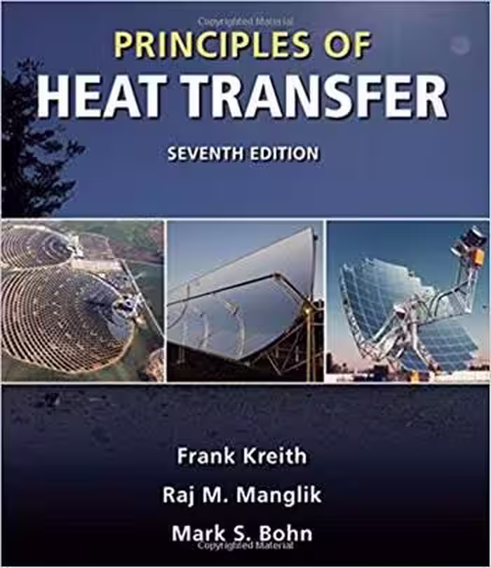 󾕇 دانلود کتاب Kreith F., Principles of Heat Transfer, 7th ed, 2010 - دانلود کتاب های دانشگاهی