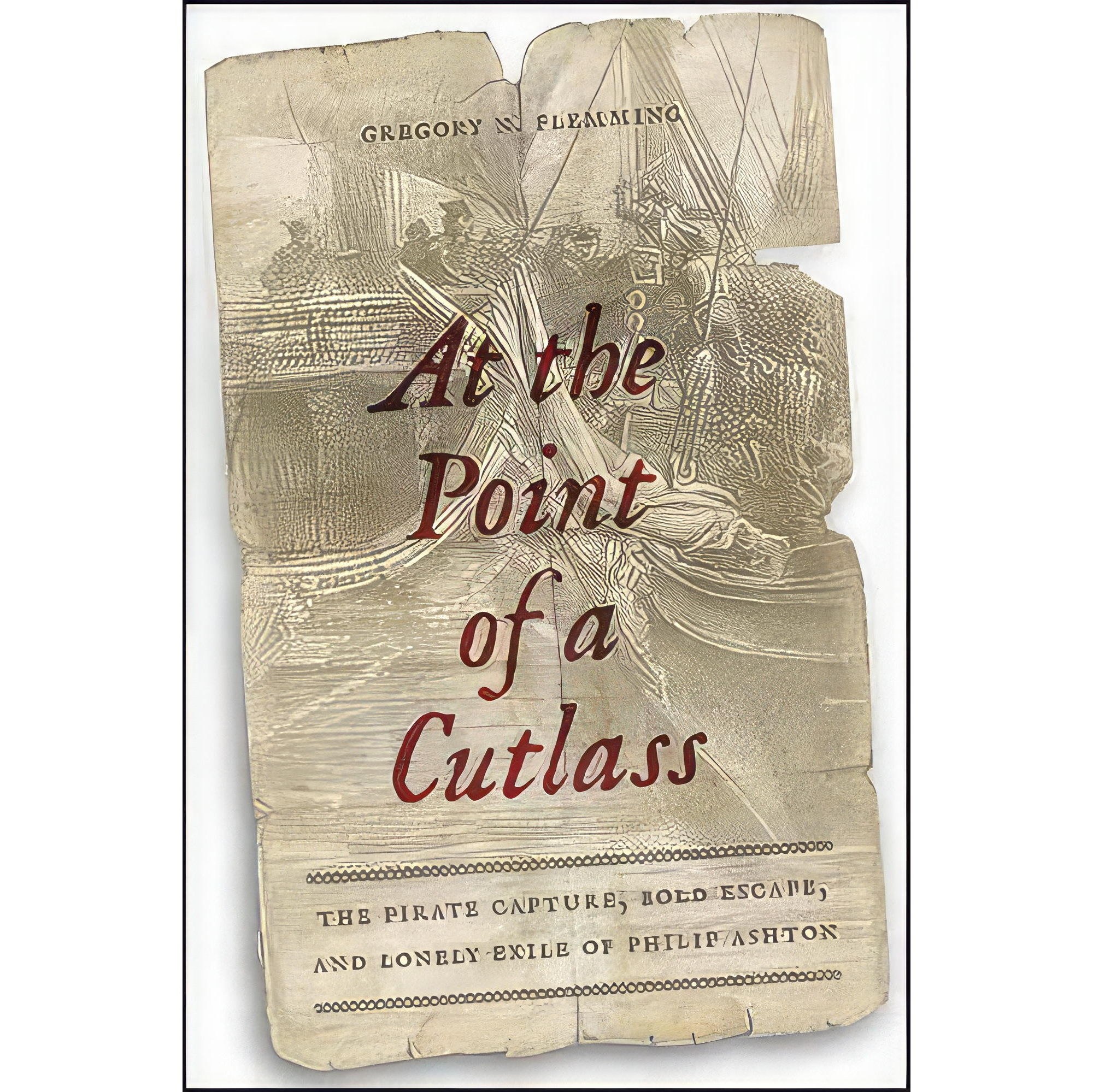 کتاب زبان اصلی At the Point of a Cutlass اثر Gregory N Flemming