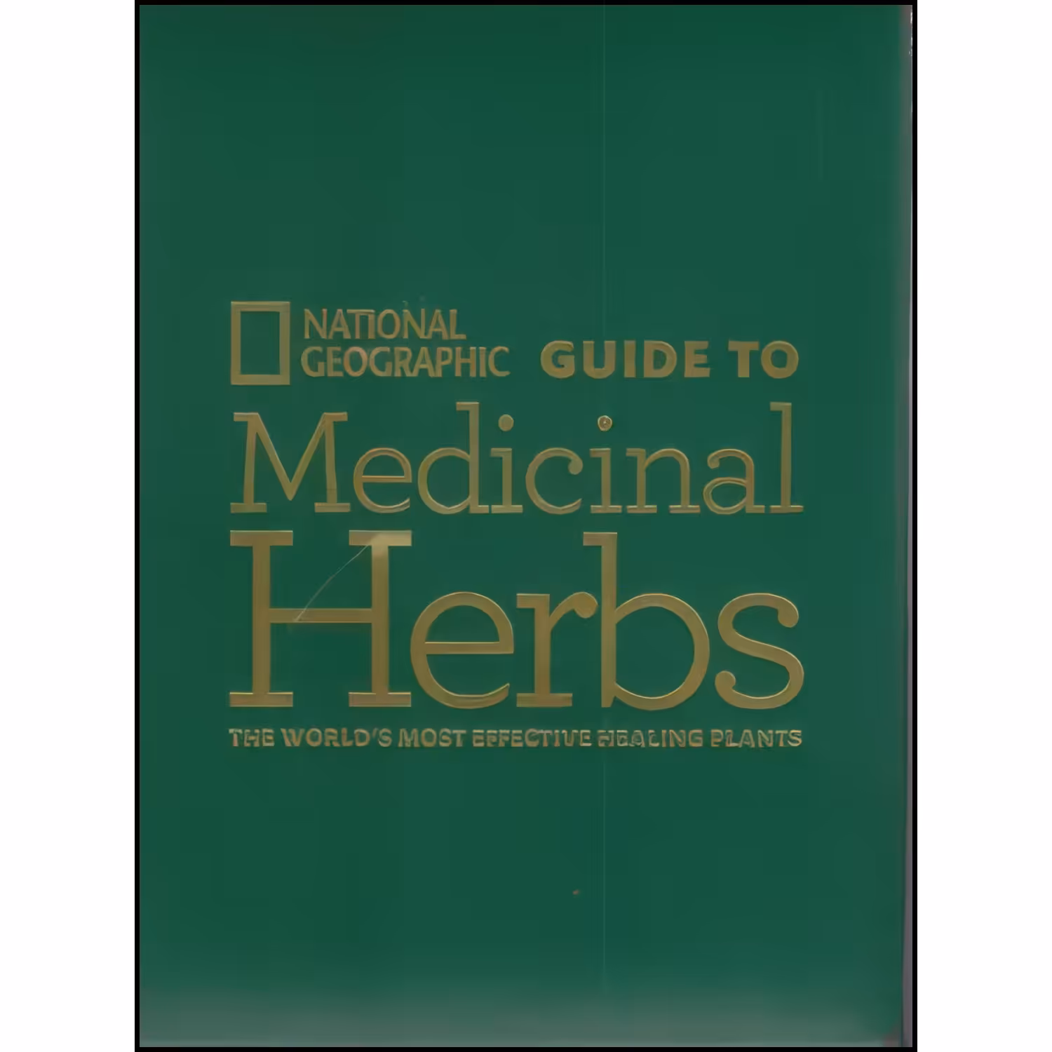 کتاب زبان اصلی NG Guide to Medicinal Herbs اثر جمعی از نویسندگان