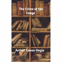 کتاب زبان اصلی The Crime of the Congo اثر Arthur Conan Doyle انتشارات Blurb