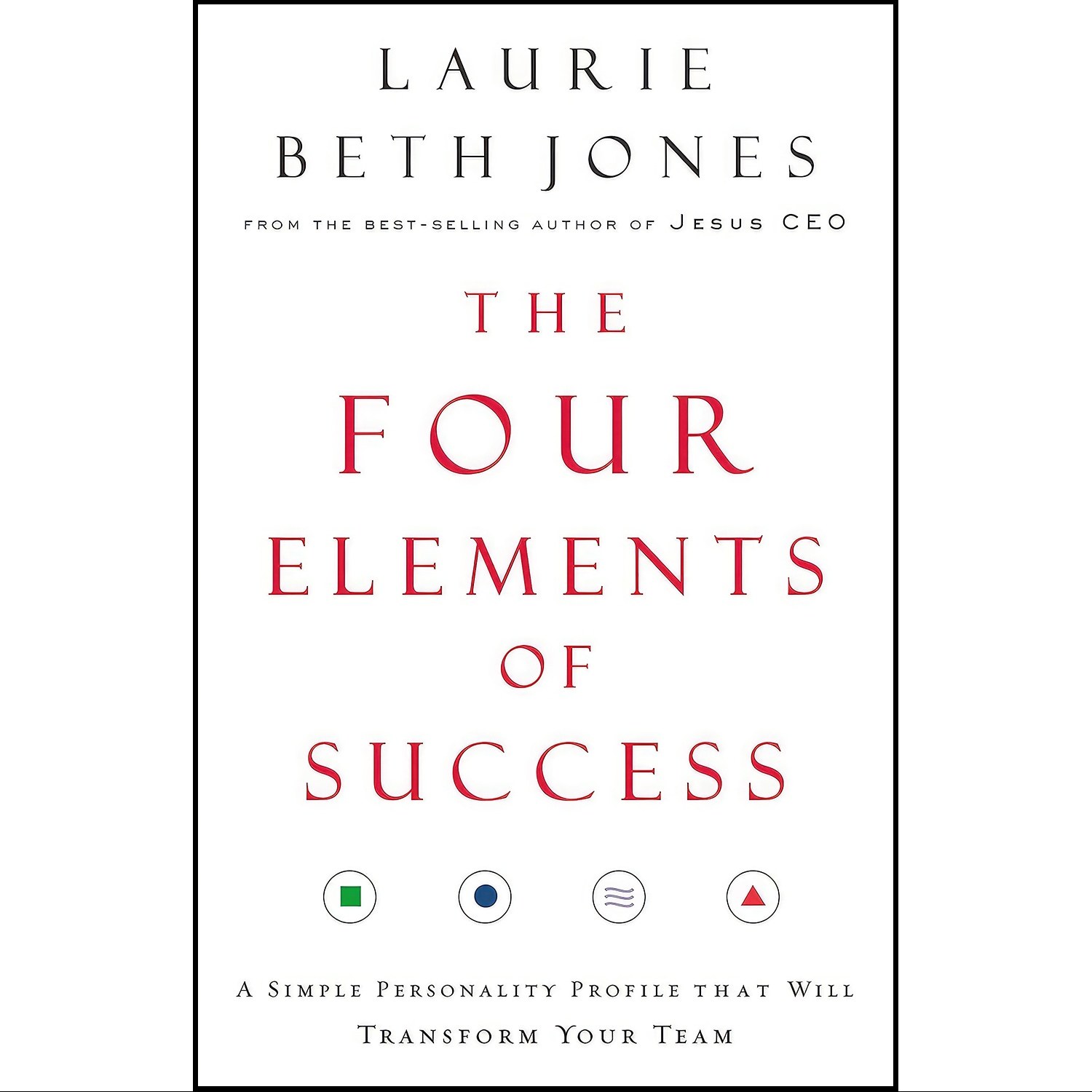 کتاب زبان اصلی The Four Elements of Success اثر Laurie Beth Jones