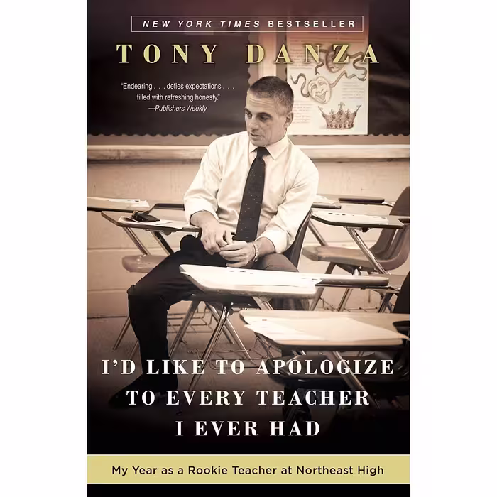 کتاب زبان اصلی Id Like to Apologize to Every Teacher I Ever Had اثر Tony Danza