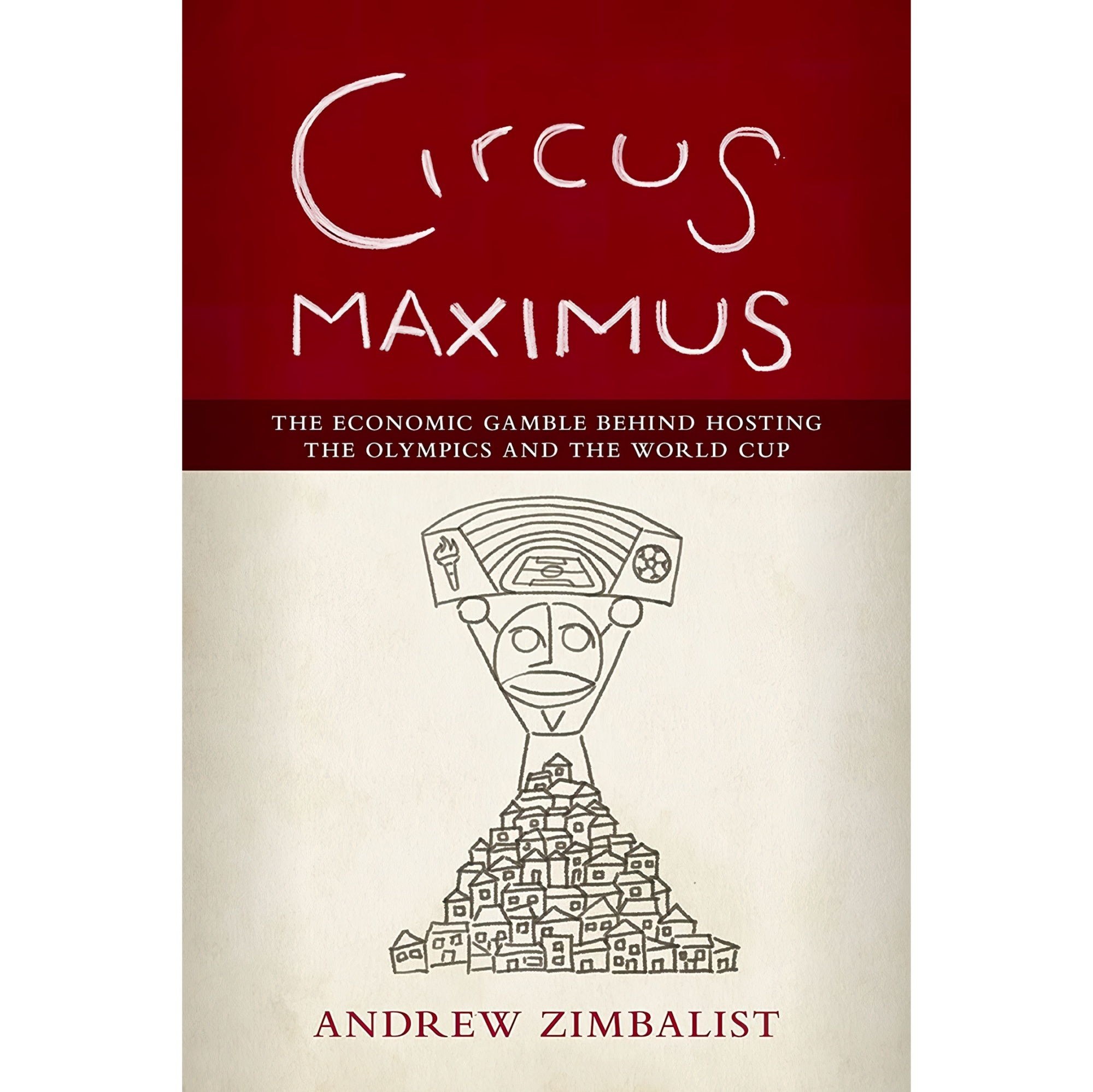 کتاب زبان اصلی Circus Maximus اثر Andrew S Zimbalist