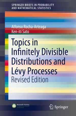 [PDF] دانلود کتاب Topics In Infinitely Divisible Distributions And Lévy Processes, Revised Edition, 2019