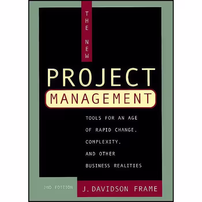 کتاب زبان اصلی The New Project Management اثر J Davidson Frame