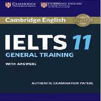 کتاب کمبریج ایلتس Cambridge Practice test for IELTS  11 general