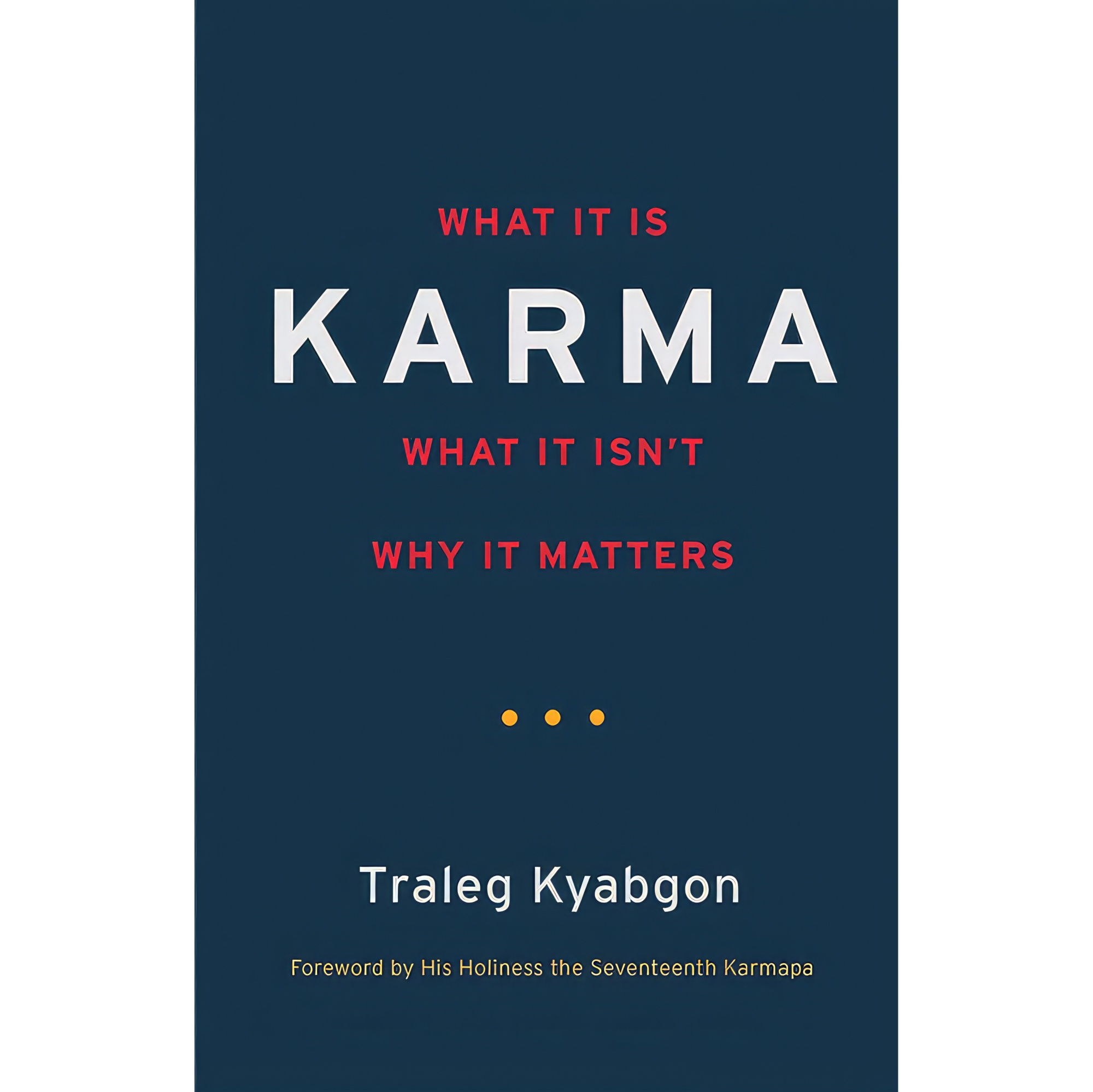 کتاب زبان اصلی Karma اثر Traleg Kyabgon and Peter Wickham