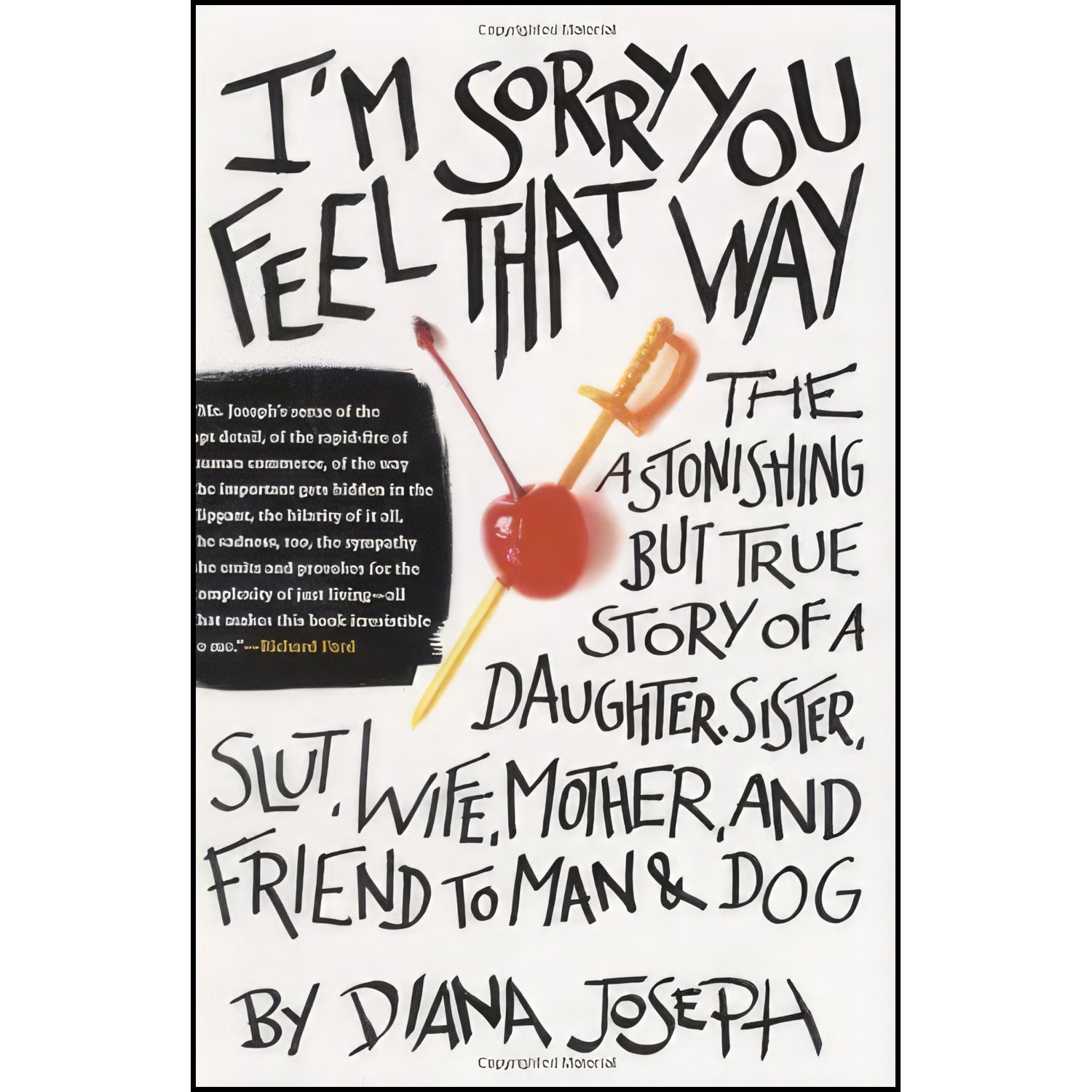 کتاب زبان اصلی Im Sorry You Feel That Way اثر Diana Joseph