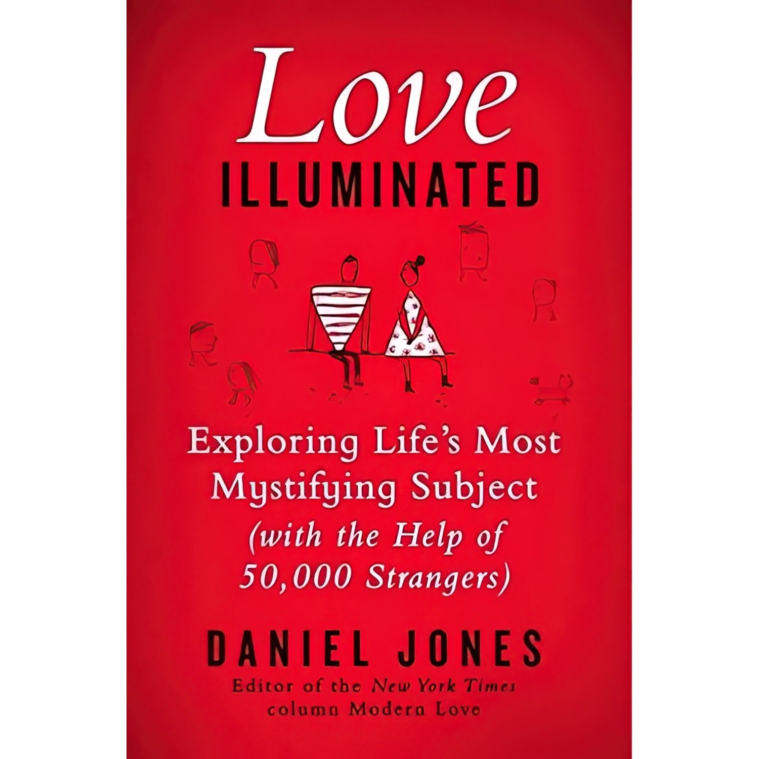 کتاب زبان اصلی Love Illuminated اثر Daniel JonesDaniel Jones