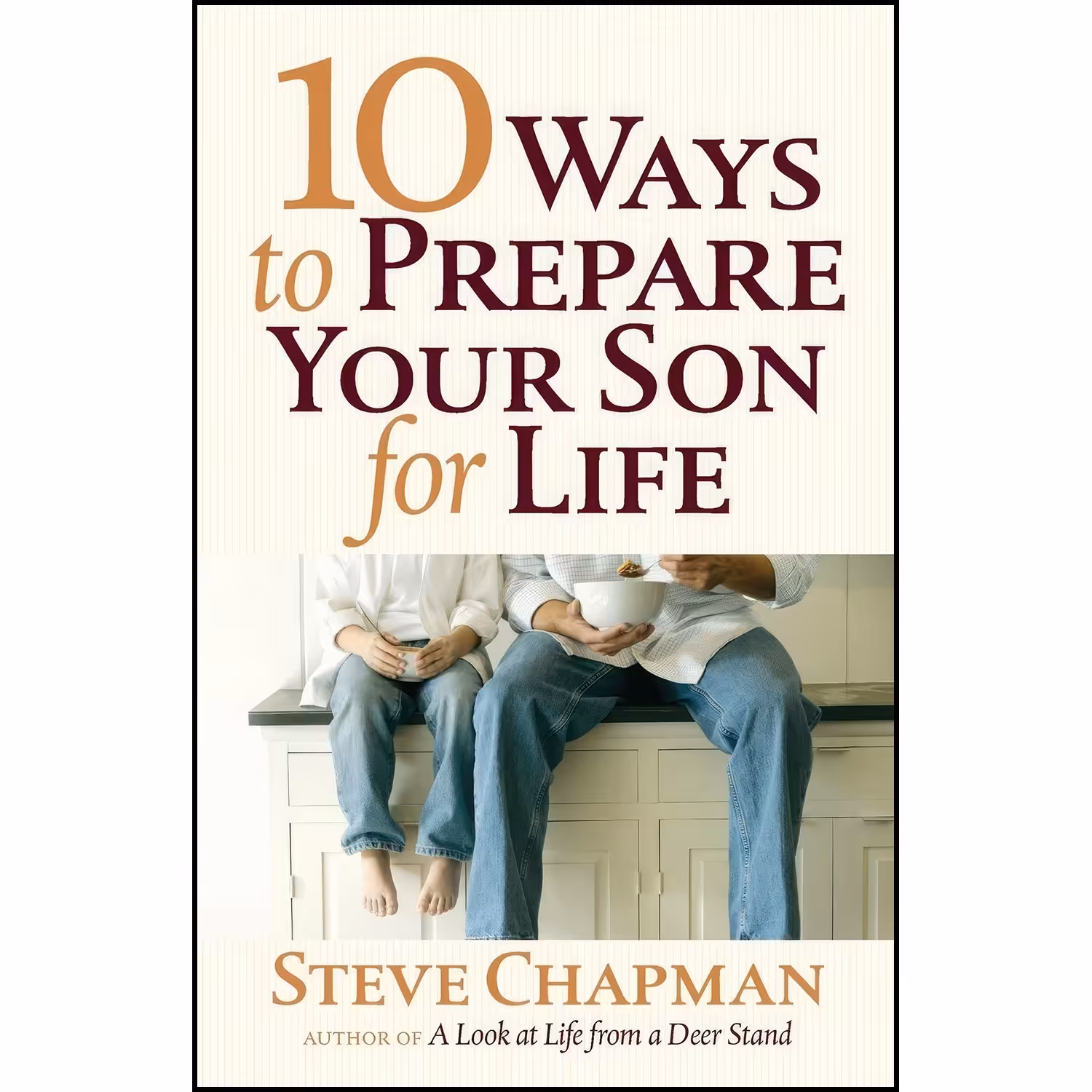 کتاب زبان اصلی  Ways to Prepare Your Son for Life اثر Steve Chapman
